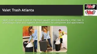 VALET TRASH PICKUP ATLANTA&nbsp;SERVICES
