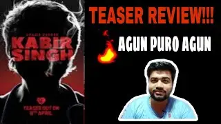 KABIR SINGH TEASER REVIEW|SHAHID KAPOOR|KIARA ADVANI|SANDEEP REDDY VANGA