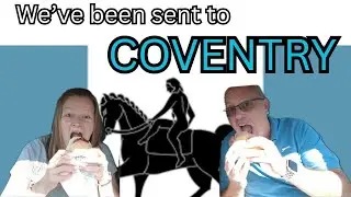 We've been sent to COVENTRY!  Sky Blues territory, let's go and explore COVENTRY CITY