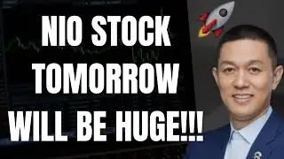 🔥 NIO STOCK TOMORRROW WILL BE HUGE! NIO, SPY, ES, NQ, NVDA, AAPL, & QQQ PREDICTIONS! 🚀
