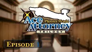 Phoenix Wright Ace Attorney - Episode 1 The First Turnabout