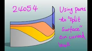 24054 - Tips and Tricks - Using Parts to 'Split Surfce' on Curved Wall