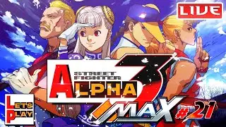 Street Fighter Alpha 3 Max (Maki) : Lets Play - Part 21
