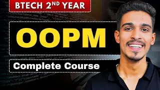 Object Oriented Programming & Methodology (OOPM) | BTech 2nd Year