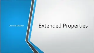 42. Extended Properties in SQL Server