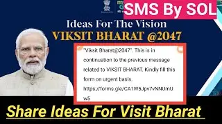 Viksit Bharat SMS By SOL: What is Viksit Bharat @2047 all about ?