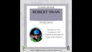 Greenlight Climate Festival 2021 - Robert Swan