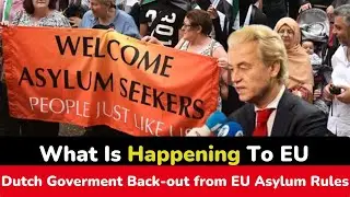 Dutch government back-out from EU asylum rules