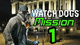 Bottom of the Eighth WATCH DOGS - Mission #1