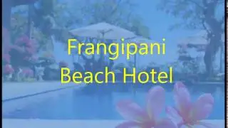 Frangipani Beach Hotel | Boutique Hotels | BALI, INDONESIA