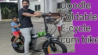 Doodle Foldable electric cycle cum bike// latest E cycle//Eco friendly//30kms range/ unboxing video👍