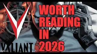Стоит ли читать Valiant в 2026 году?