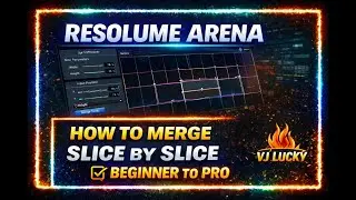 Resolume Arena Slice Refiner | How to Merge Slice | Beginner to Pro (Hindi)