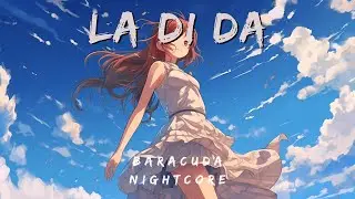 La di da - Nightcore