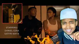 DANIEL EZRA & GEFFRI MAYA  - UNTIL WE EAT EACH OTHER (SHORT FILM)🔥😱 REACTMAS DAY 6 | KDEEZY REACTS