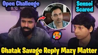 RNTX Ghatak Open Challenge & Savage Reply Mazy😦 Sensei Scared💀