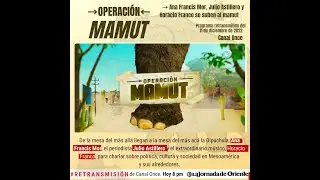 🔴Retransmisi&oacute;n SPR | Operaci&oacute;n Mamut con La mesa del m&aacute;s all&aacute; (11/12/2022)