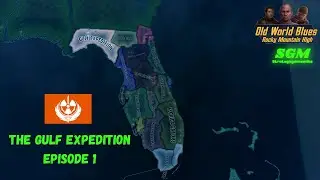 The Gulf Expedition &ndash; Ep. 1 | Old World Blues Mod &ndash; Hearts of Iron IV