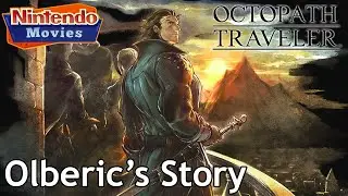 octOpath Traveler: Olberic Eisenberg's Story