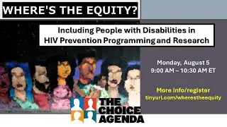 Where&rsquo;s the Equity? Including People with Disabilities in HIV Prevention Programming and Research