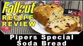 Fallout Recipe Review - Pipers Special Soda Bread