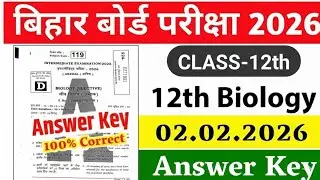 Bihar Board 12th Biology Set-D Answer Key 2026 | 100% Correct Objective Solution