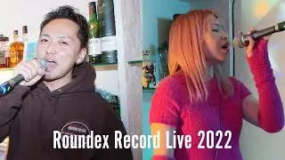 【2022 - 2023 Countdown Party@Bar hz】Roundex Record Live (Qura and yuzu)