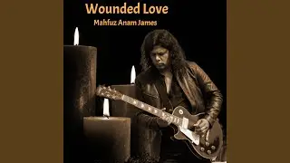 Wounded Love