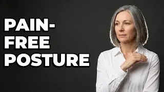 How To Improve Standing Posture For Joint Pain?