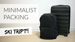 MINIMALIST PACKING: Ski Trip