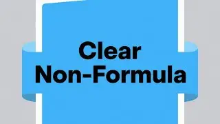 Clear Non-Formula Inputs using VBA Macro