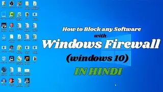 Firewall block in windows 10 HINDI