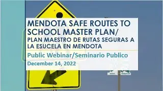 Safe Routes to School in Mendota