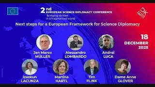 Plenary Session IV: Next steps for a European Framework for Science Diplomacy