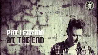 Pat Lezizmo - At the End (Full Album)