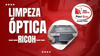 Limpeza &oacute;ptica Ricoh. Ricoh optical cleaning.