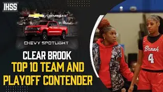 Clear Brook Girls Basketball: Eyeing Deep Playoff Run | Houston Sports