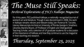 The Muse Still Speaks: Archival Explorations of FSCJ's Kalliope Magazine (2025)