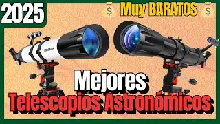 🔥 Los 7 mejores TELESCOPIOS ASTRON&Oacute;MICOS BARATOS de Amazon [2025] Calidad/Precio ✅&nbsp;Profesionales