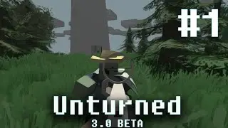 Сумасшедшие похождения | Unturned 3.0 Beta #1