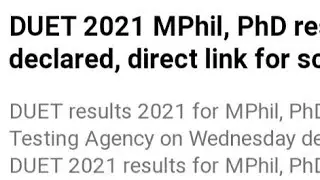 DUET 2021 MPhil, PhD results declared, direct link for score cards,LATEST NEWS FOR DUET 2021 RESULT