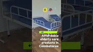Hospital Bed for Rent, Commode Chair & Walker - Home Care Services for the Elderly in Coimbatore