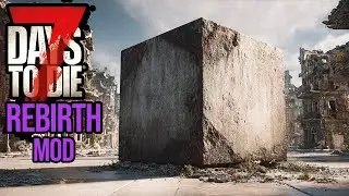 Das Material der Wahl f&uuml;r unseren Basenbau| 7 days to die 2.4 Rebirth mod deutsch