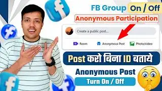 Enable or Disable Anonymous Participation in Facebook Group || Turn On Anonymous Posting in FB Group