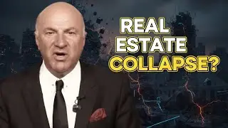 Kevin O&rsquo;Leary WARNS &mdash; America Has a SERIOUS Real Estate Problem !