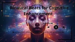 Achieve Laser Focus: Binaural Beats for Cognitive Enhancement & Productivity