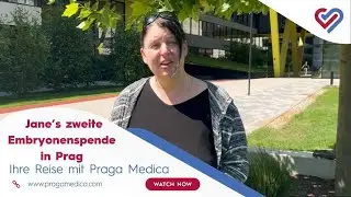 Jane&rsquo;s zweite Embryonenspende in Prag &ndash; eine bewegende Reise zur Mutterschaft