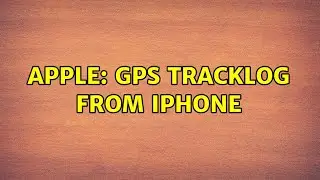 Apple: GPS Tracklog from iPhone (2 Solutions!!)