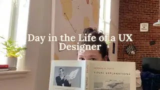 Day in the Life of a UX Designer | Working Remote, Figma, and Personal Development
