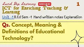 Concept, Meaning and Definitions of Educational Technology | ICT | B.ed Sem-1 Notes | TET DSC B.Ed